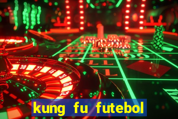 kung fu futebol clube torrent